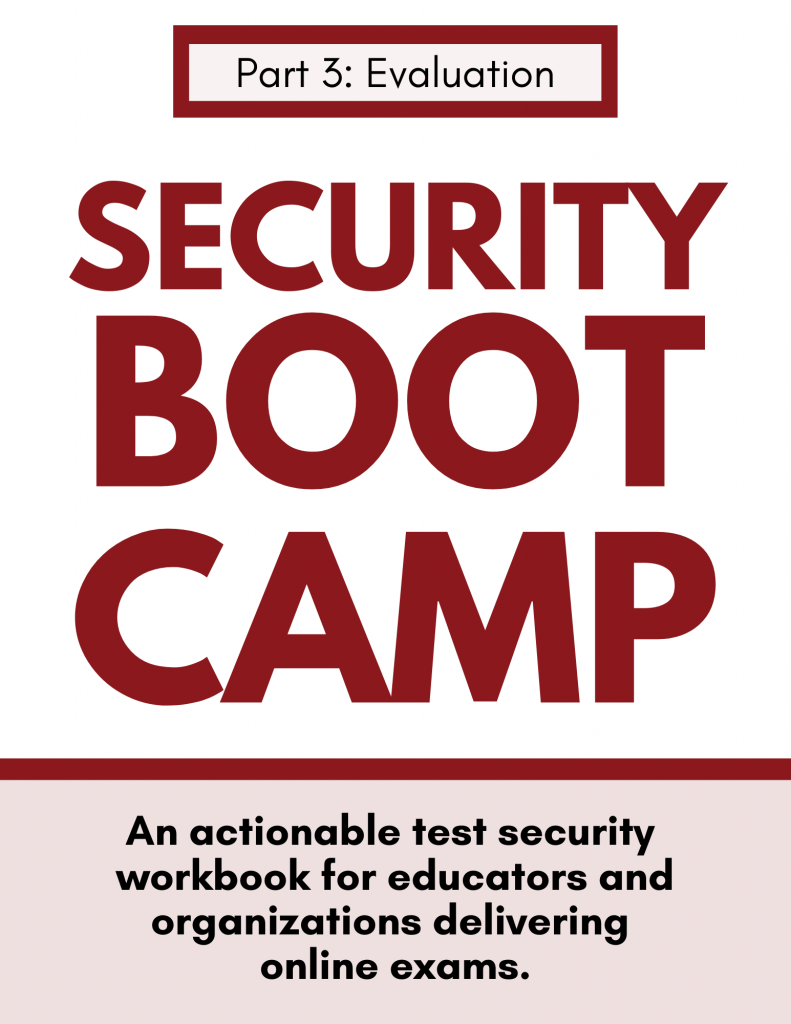 Security Boot Camp Part 3: Evaluation