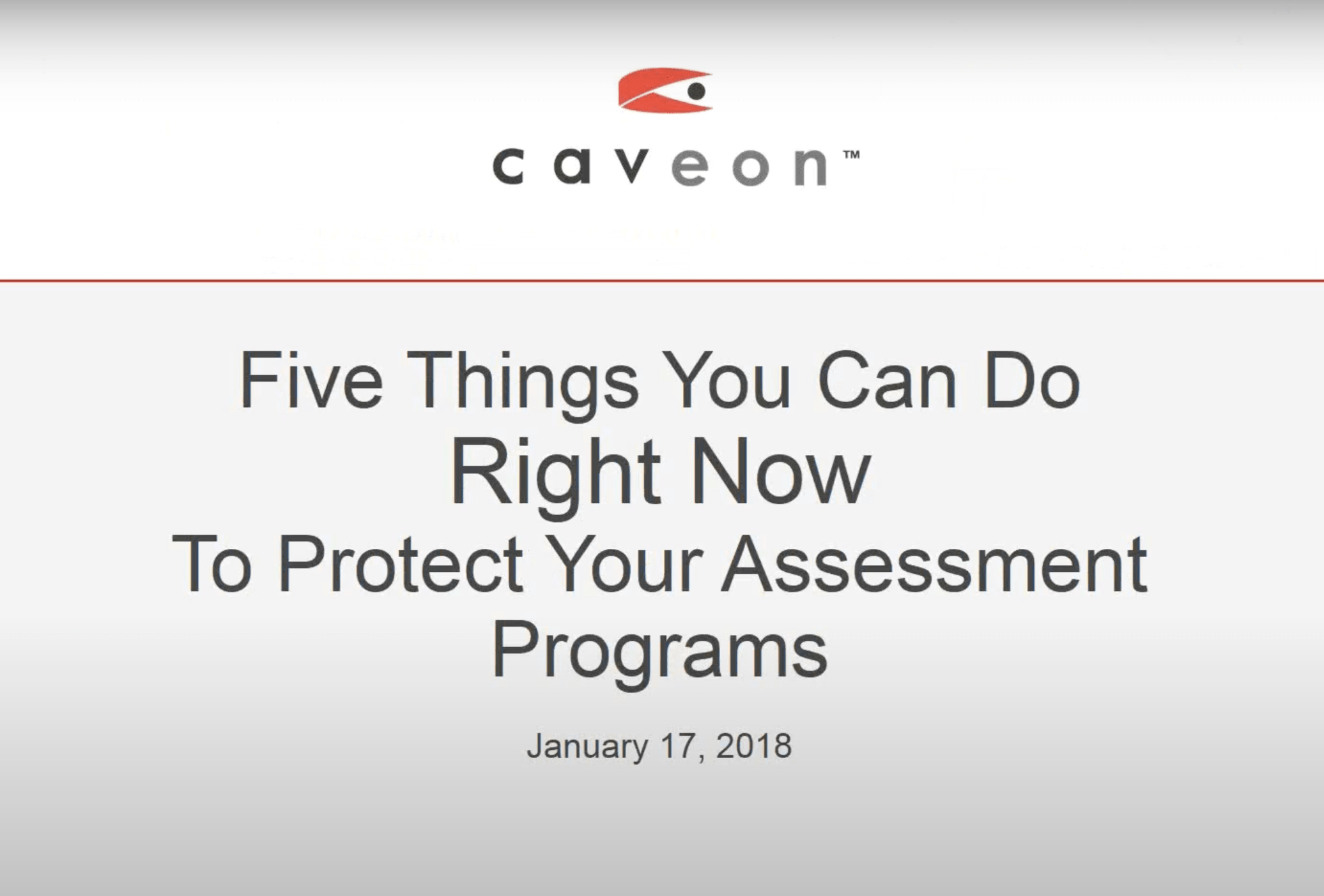 Five Things to Protect Your Assessment Program