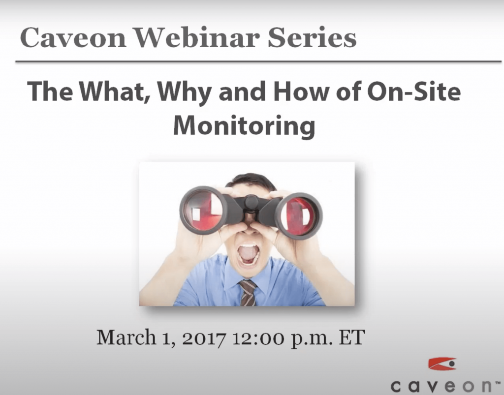 The What, Why, and How of On-Site Monitoring